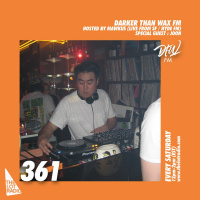 Darker Than Wax FM #361 w/ Joon  Mawkus (Live from HydeFM, SF, CA) • 15th April 2023