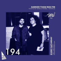 Darker Than Wax FM #194 • 7th December 2019