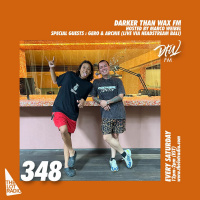 Darker Than Wax FM #348 w/ Gero  Archie • 14th Jan 2023