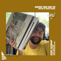 Darker Than Wax FM #299 w/ Marco Weibel • 8th January 2022
