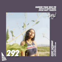 Darker Than Wax FM #292 w/ Sonrisita  Marco Weibel • 13th November 2021