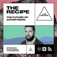28 - The Future Of Advertising - Ryan Urban