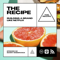 02 - Building A Brand Like Netflix - Barry Enderwick