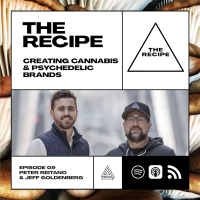 09 - Creating Cannabis  Psychadelic Brands - Peter Reitano  Jeff Goldenberg