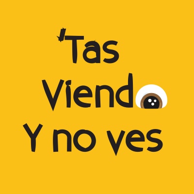 tas Viendo Y No Ves