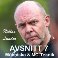 Avsnitt 7 - Människa  MC-teknik - Del 2