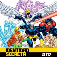 IS #117: Los años perdidos de la Patrulla-X... y de John Byrne