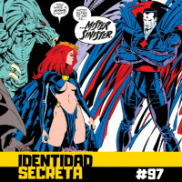 IS #97: Hijos del Átomo XII - ¡Inferno!