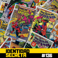 IS #136: El espectacular Spider-Man de J.M. DeMatteis y Sal Buscema