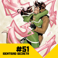 Identidad Secreta #51: Si os gustáis pos liaros