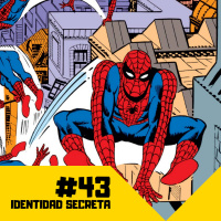 Identidad Secreta #43: Hola, Peter