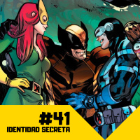 Identidad Secreta #41: Sexualidad Superheroica