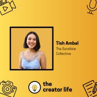 127: Managing Podcasts Will Make You Start One with Tish Ambal of @thesunshinecollective.ph!