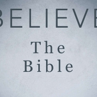 Believe: The Bible
