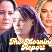 Wendy Williams FIRES Lawyer, Jenelle Evans’ DIVORCE, Catelynn Lowell Adoption REGRETS Morning Report
