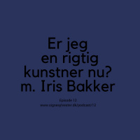 12 - Er jeg en rigtig kunstner nu? m. Iris Bakker