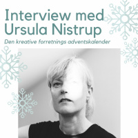 2 søndag i advent - Interview med Ursula Nistrup