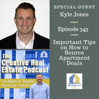 AAA343 Important Tips on How to Source Apartment Deals-Kyle Jones