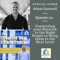 AAA321 Connecting your Network to the Right People to Bring them to the Next Level - Adam Carswell