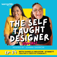Ep 24: Danielle Meadow- Stinnett Creating A creative community