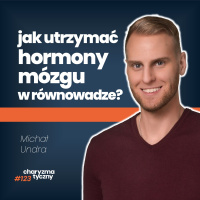 Substancje sterujące naszym życiem i nastrojem | dietetyk Michał Undra