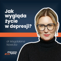 Depresja - przyczyny, objawy, leczenie | dr Magdalena Nowicka