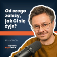 Ile trzeba zarabiać, żeby być szczęśliwym? | Kamil Fejfer