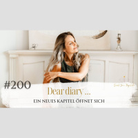 #200 Dear diary... – Ein neues Kapitel öffnet sich – Sarah Rogalski