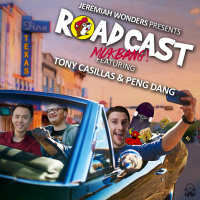 JW Ep 162 - Roadcast W/ Tony Casillas  Peng Dang