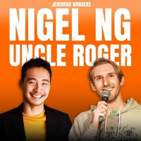 Jeremiah Wonders #231 - Nigel Ng (Uncle Roger)