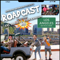 JW Ep 160 - ROADCAST 2 W/ Joel Jimenez  Jessie Johnson | SG: William Montgomery  David Lucas