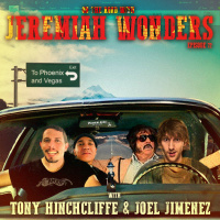 JW Ep 72 - Tony Hinchcliffe  Joel Jimenez Roadcast