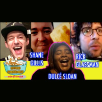 EBWJ #14- Shane Gillis, Rick Glassman  Dulcé Sloan