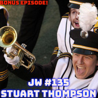 JW Ep 135- Stuart Thompson