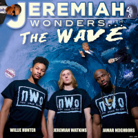 JW Ep 35- The Wave (Jamar Neighbors, Willie Hunter, Jeremiah Watkins)
