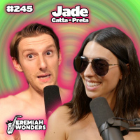 JW Ep 245 - Jade Catta-Preta