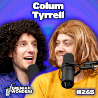 JW Ep 265 - Colum Tyrrell