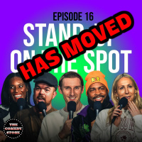 BIG ANNOUNCEMENT! Stand-Up On the Spot has MOVED