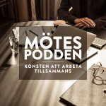 Mötespodden Konsten Att Arbeta Tillsammans