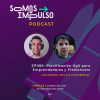SI EP086- Planificación Ágil Para Emprendedores Y Freelancers