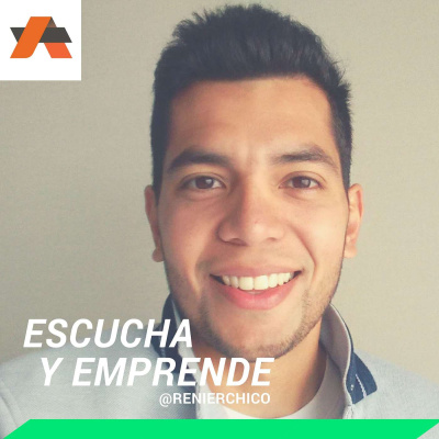 Escucha Y Emprende