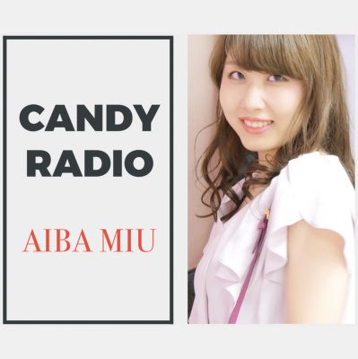 Candy Radio ~16ol20~