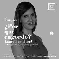 ¿Por qué engordo?, con Laura Bartolomé. Episodio 348