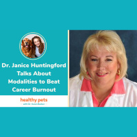 Dr. Janice Huntingford Talks About Modalities to Beat Career Burnout