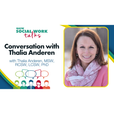 Nasw Social Work Talks | National Association Of Social Workers