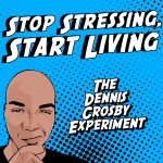 Stop Stressing, Start Living - 10 Minute Stories On Letting Go