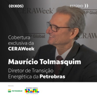 eixos na CERAWeek ｜Maurício Tolmasquim, Diretor de Transição Energética da Petrobras