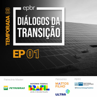Diálogos da Transição #11 | Investimento em energia solar no Brasil