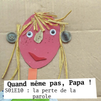 QMPP S01E10 : la perte de la parole