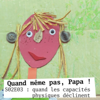 QMPP S02E03 : quand les capacités physiques déclinent